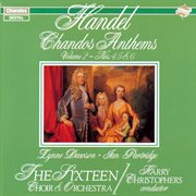 Handel : Chandos Anthems, Vol. 2 cover image