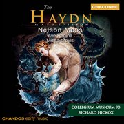 Haydn : Nelson Mass, Ave Regina & Missa Brevis cover image
