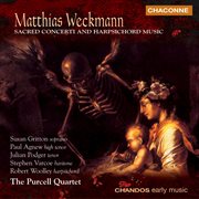 Weckmann : Sacred Concerti & Harpsichord Music cover image