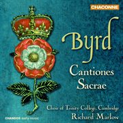 Byrd : Cantiones Sacrae cover image