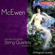 Mcewen : String Quartets, Vol. 2 cover image