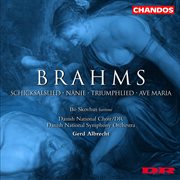 Brahms : Triumphlied, Ave Maria, Schicksalslied & Nänie cover image