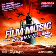 The Film Music Of Ralph Vaughan Williams, Vol. 2 cover image