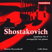 Shostakovich : Symphony No. 4 For Two Pianos cover image