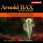 Bax : Tone Poems, Vol. 1 cover image