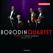 Beethoven : String Quartets, Vol. 6 cover image
