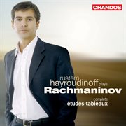 Rachmaninoff : Études-Tableaux, Opp. 33 & 39 cover image