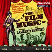 The Film Music Of Lord Berners & Constant Lambert cover image