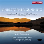 Gunning : Symphonies Nos. 3 And 4 & Oboe Concerto cover image