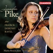 Jennifer Pike Plays French Violin Sonatas cover image
