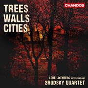 Trees, Walls, Cities cover image