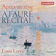 A Fauré Recital, Vol. 1 cover image