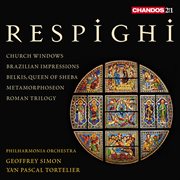 Respighi : Orchestral Works cover image