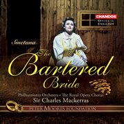 Smetana : The Bartered Bride cover image