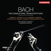 Bach : The Conductors' Transcriptions cover image