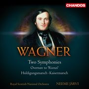 Wagner Transcriptions, Vol. 5 : Two Symphonies, Huldigungsmarsch, Rienzi, Kaisermarsch cover image