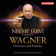 Wagner : Overtures And Preludes cover image