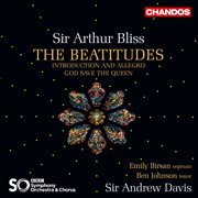 Bliss : The Beatitudes, Introduction And Allegro & God Save The Queen cover image