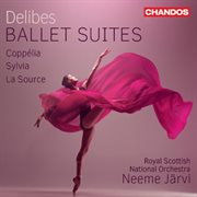Delibes : Suites From The Ballets cover image