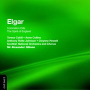 Elgar : Coronation Ode & The Spirit Of England cover image