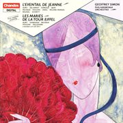 French Ballet Music : L'éventail De Jeanne & Les Mariés De La Tour Eiffel cover image