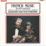Eleonora Turovsky And Yuli Turovsky Play French Music For Violin And Cello cover image