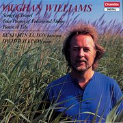 Benjamin Luxon Sings Vaughan Williams Songs Of Travel & The House Of Life cover image
