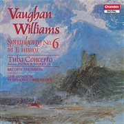 Vaughan Williams : Symphony No. 6 & Tuba Concerto cover image