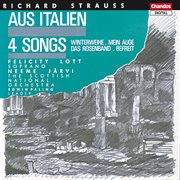 Strauss : Aus Italien, Winterweihe, Mein Auge, Das Rosenband & Befreit cover image