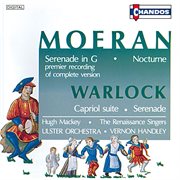 Moeran : Serenade In G, Nocturne. Warlock. Serenade, Capriol Suite cover image