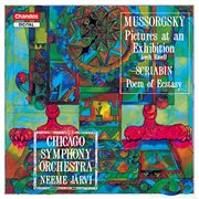 Mussorgsky : Pictures At An Exhibition. Scriabin. Poem Of Ecstasy cover image