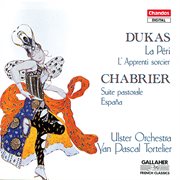 Dukas : La Apprenti Sorcier. Chabrier. Suite Pastorale cover image