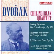 Dvorák : String Quartet No. 13, String Quartet In F Major & Two Waltzes cover image