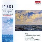 Parry : Symphony No. 3 "The English" & Symphony No. 4 cover image