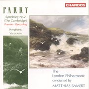Parry : Symphony No. 2 & Symphonic Variations cover image