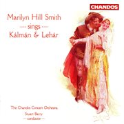 Marilyn Hill Smith Sings Kalman & Lehár cover image