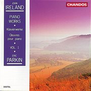 Ireland : Piano Works, Vol. 1 cover image