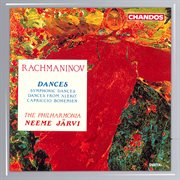 Rachmaninov : Symphonic Dances, Dances From Aleko & Capriccio Bohémien cover image