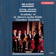 Brahms : String Sextets Nos. 1 & 2 cover image