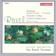 Ravel : Orchestral Works, Vol. 3 cover image