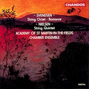 Svendsen : String Octet In A Major, Romanze In G Major & Nielsen. String Quintet In G Major cover image