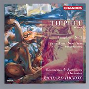 Tippett : Symphony No. 2 & New Year Suite cover image