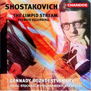 Shostakovich : The Limpid Stream cover image