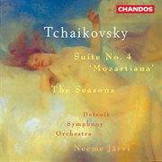 Tchaikovsky : Suite No. 4 & The Seasons cover image