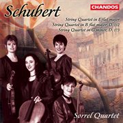 Schubert : String Quartet No. 8, String Quartet No. 9 & String Quartet No. 10 cover image
