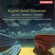Walton, Berkeley & Arnold : Guitar Concertos cover image
