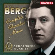 Berg : Complete Chamber Music cover image