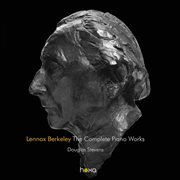 Lennox Berkeley : The Complete Piano Works cover image