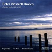 Maxwell Davies, P. : Chamber Works cover image