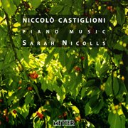Castiglioni, N. : Music For Piano cover image